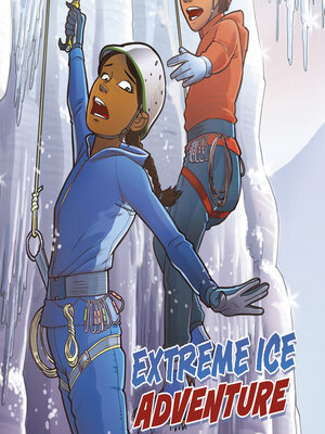 cover image of Extreme Ice Adventure